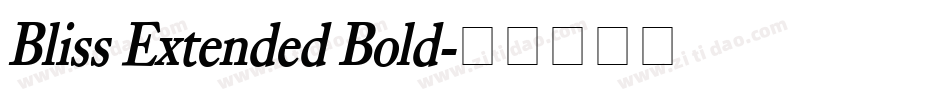 Bliss Extended Bold字体转换